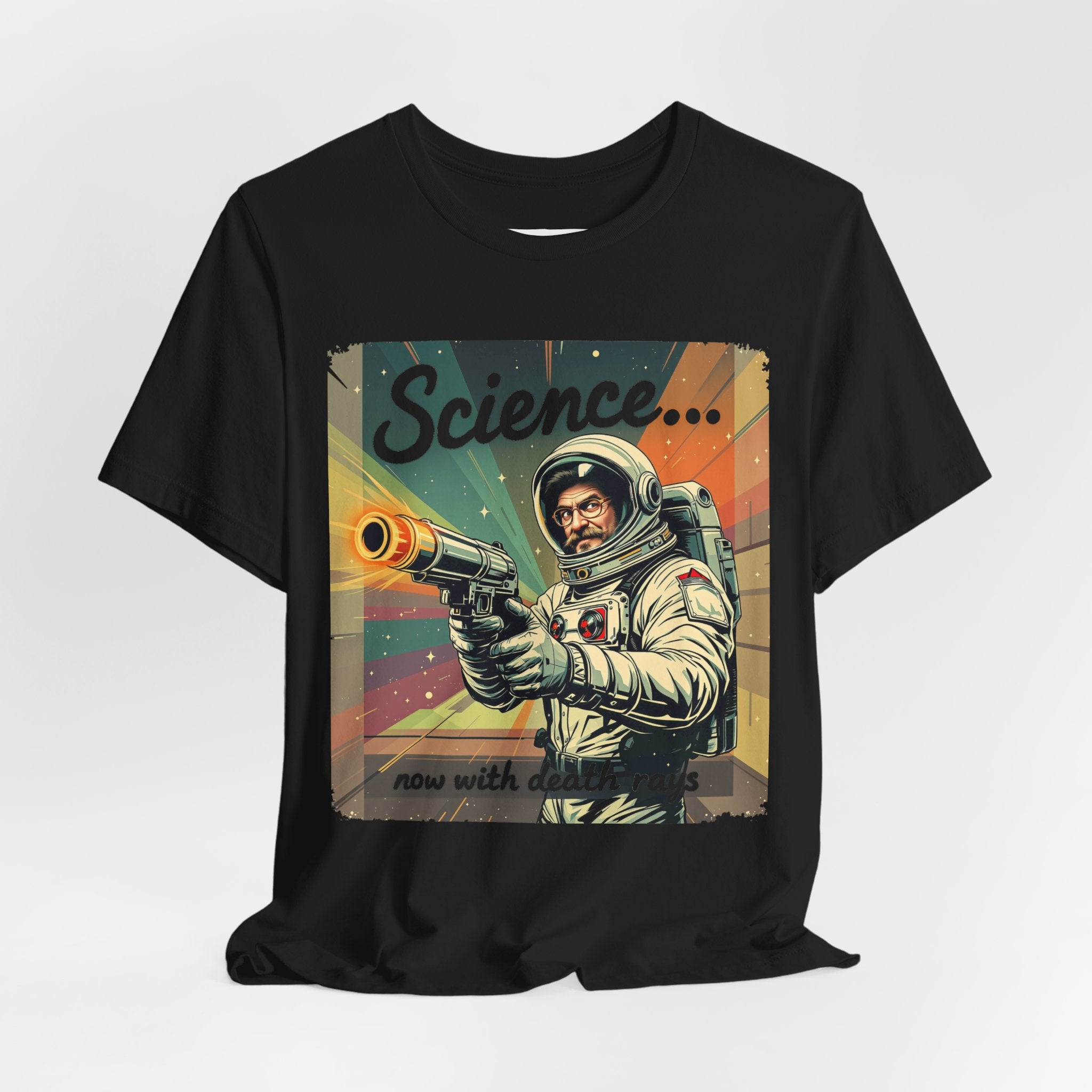 SCIENCE: Now with DEATH RAYS! T-Shirt