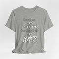 There's No I in Team... Tee