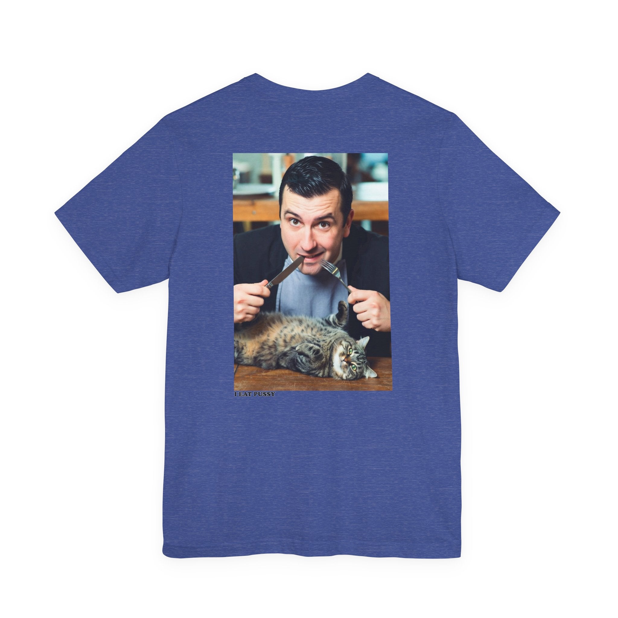 I Eat Pussy graphic tee