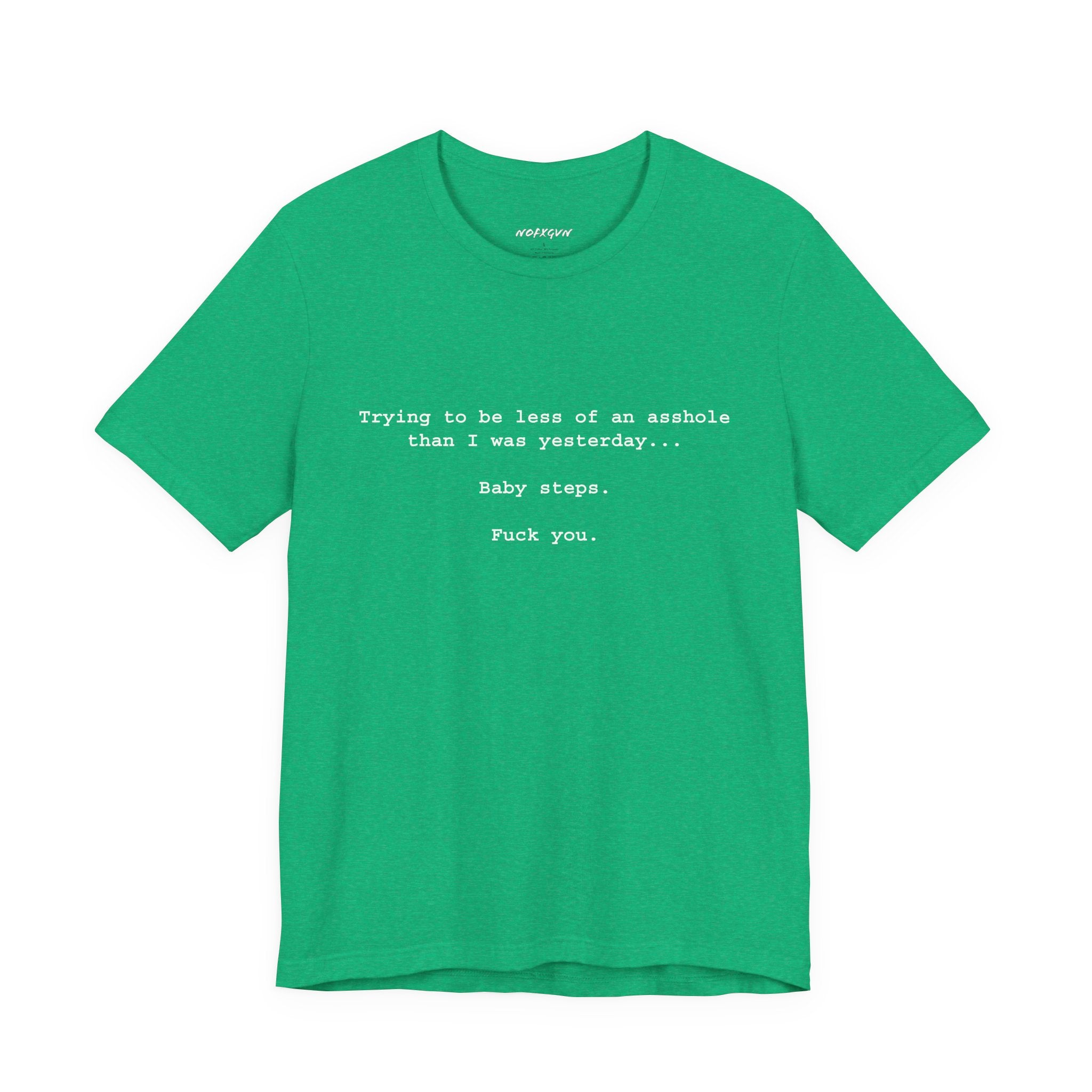 Baby Steps... T-Shirt