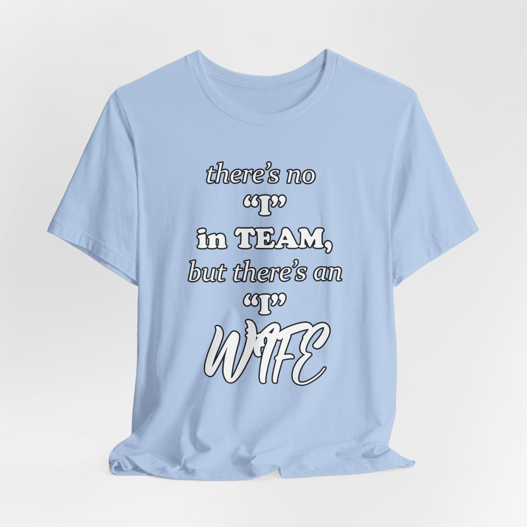 There's No I in Team... Tee — view 2 | NOFXGVN
