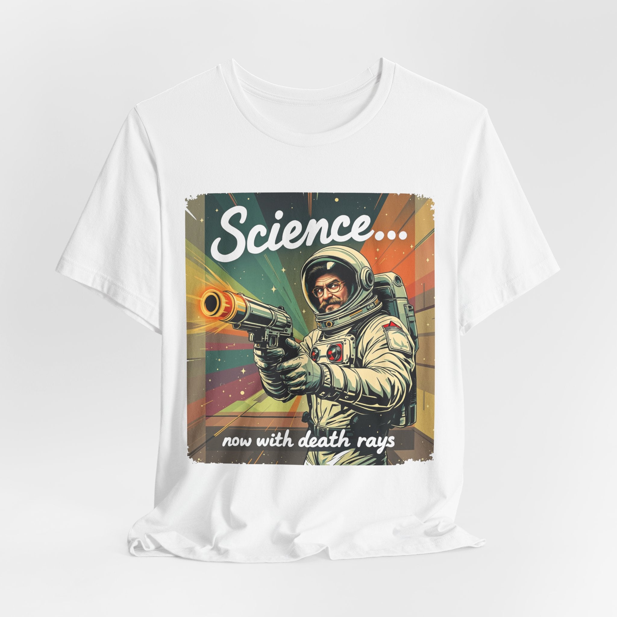 SCIENCE: Now with DEATH RAYS! T-Shirt