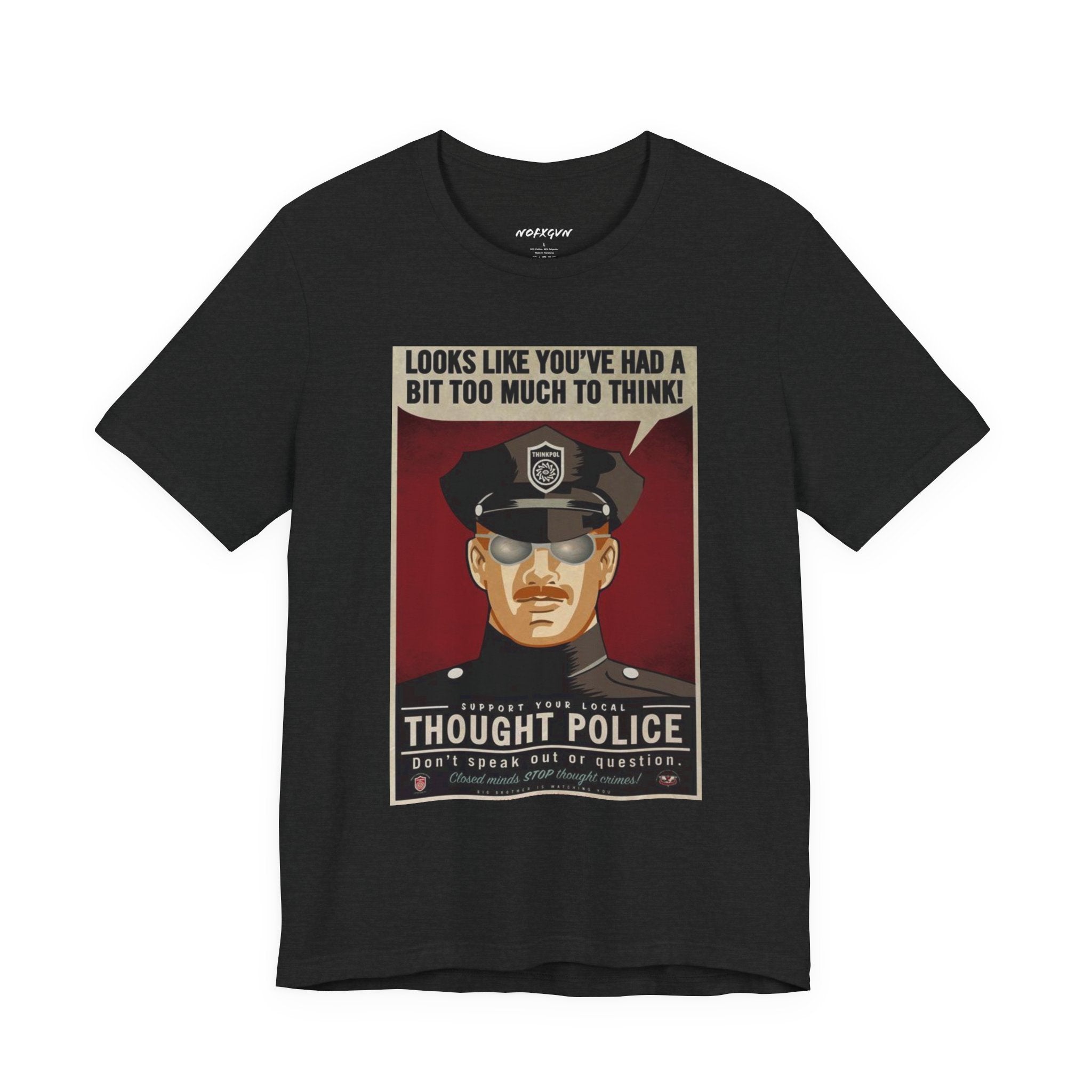 Thought Police Unisex Tee