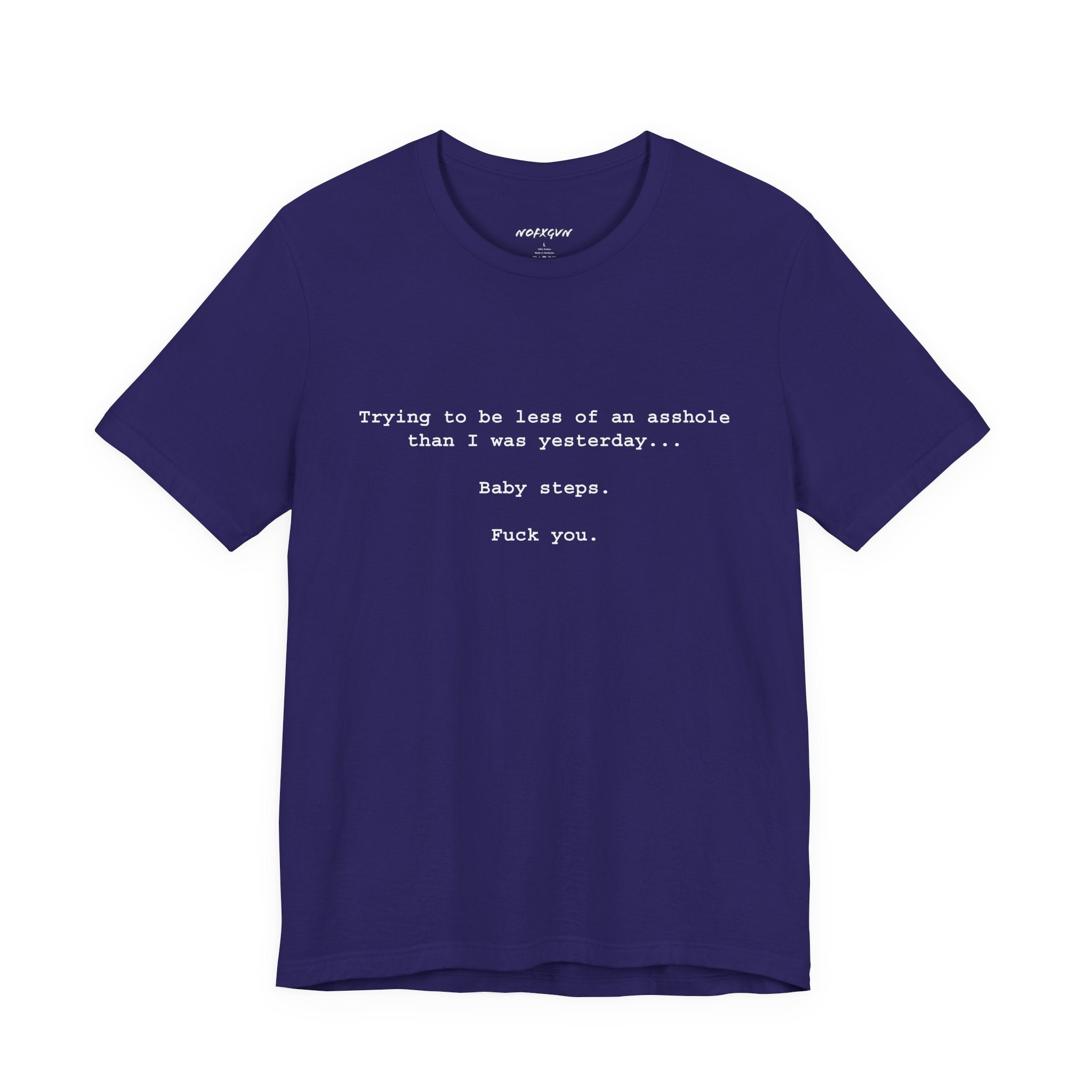 Baby Steps... T-Shirt