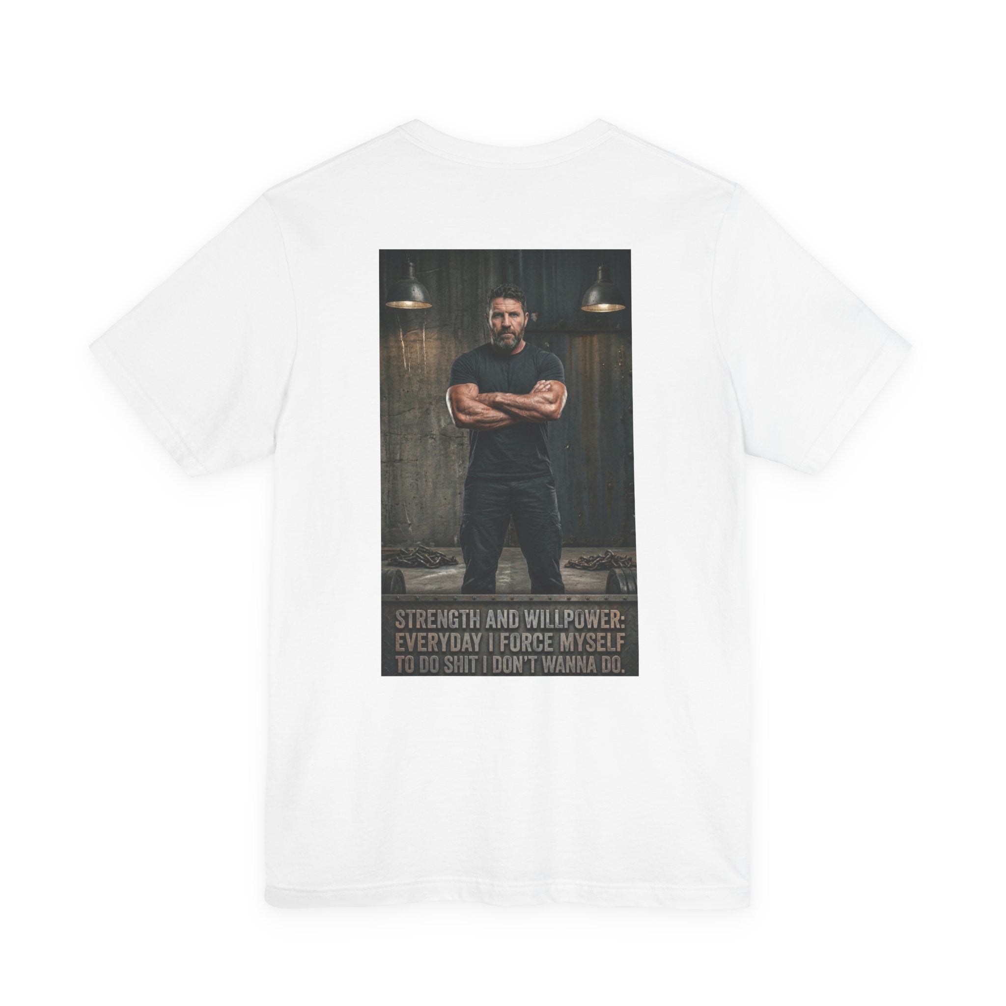 Strength and Willpower Tee — view 3 | NOFXGVN