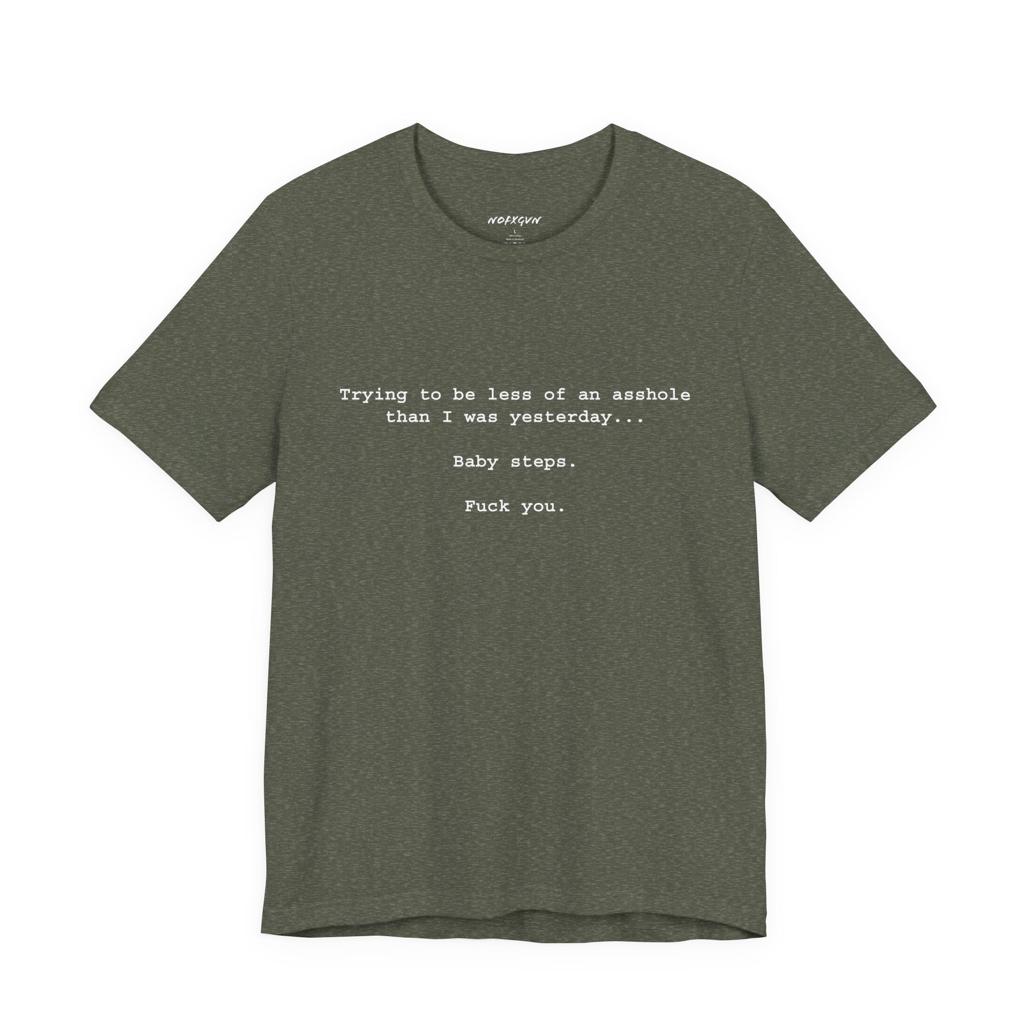 Baby Steps... T-Shirt