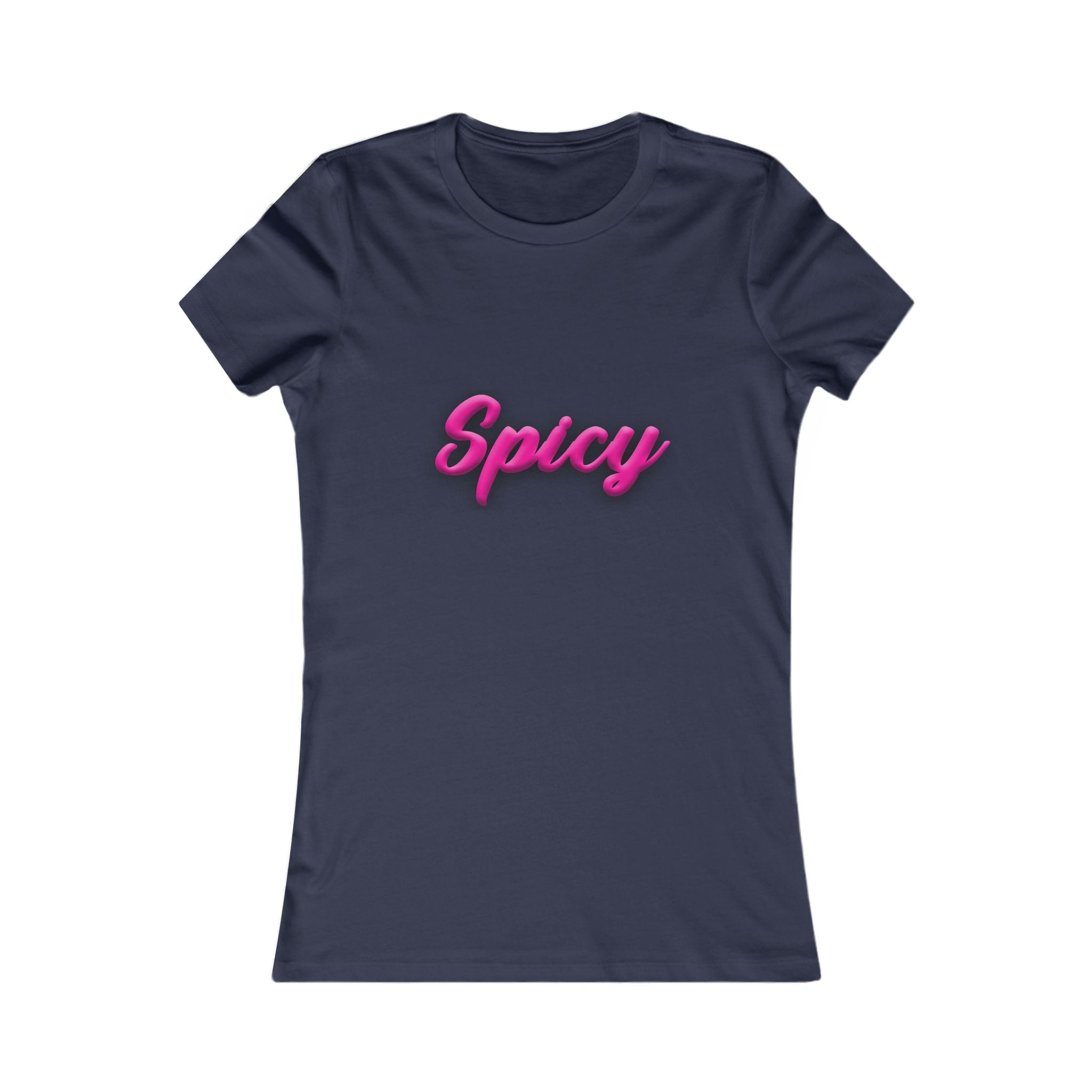 Spicy Women's Tee - Hot Pink Script