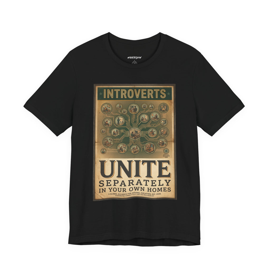 Introverts Unite Tee - Vintage Social Distancing T‑Shirt