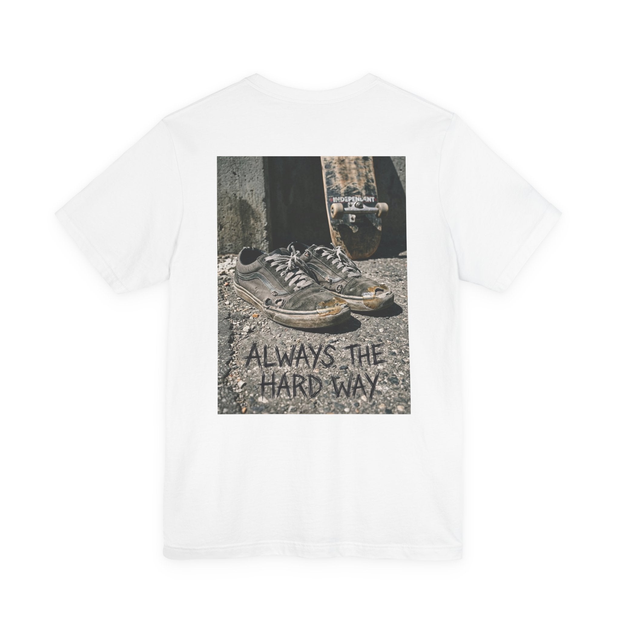 "Always the Hard Way" Vintage Skate