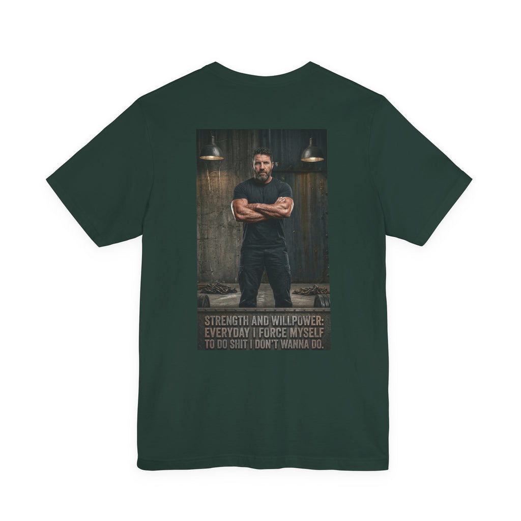 Strength and Willpower Tee — view 5 | NOFXGVN