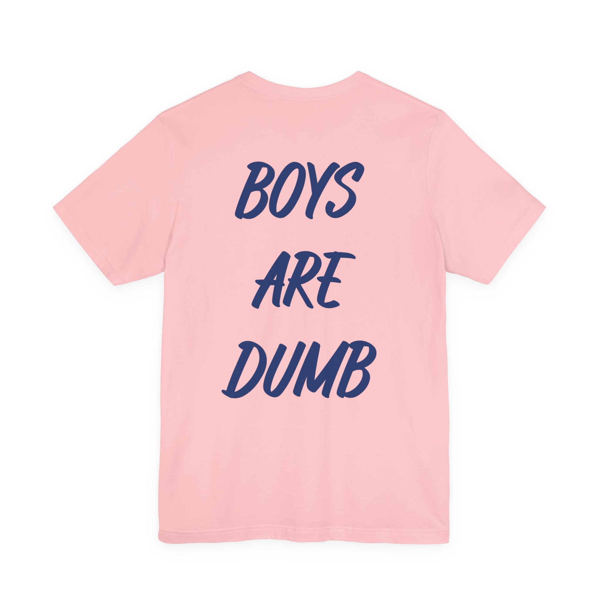 Boys Are Dumb Graphic Tee — Bold Back Text Casual T‑Shirt