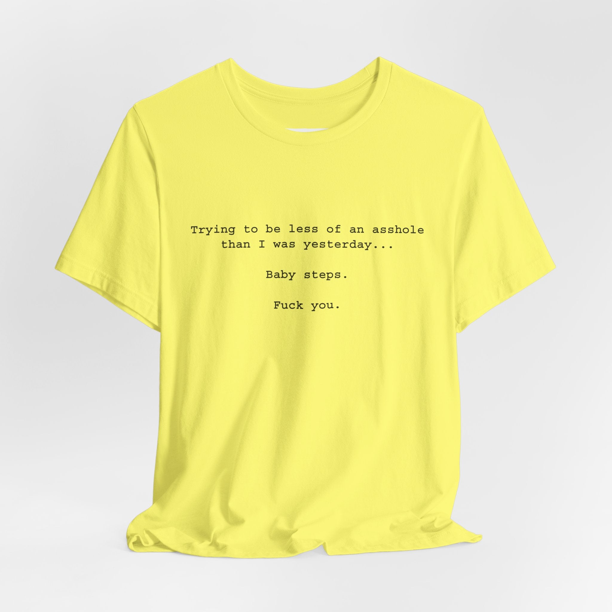 Baby Steps.. T-Shirt