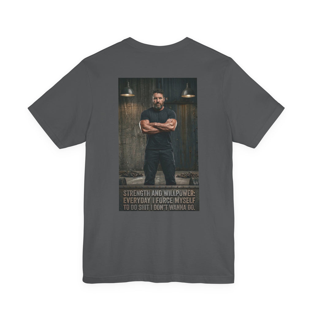 Strength and Willpower Tee — view 8 | NOFXGVN