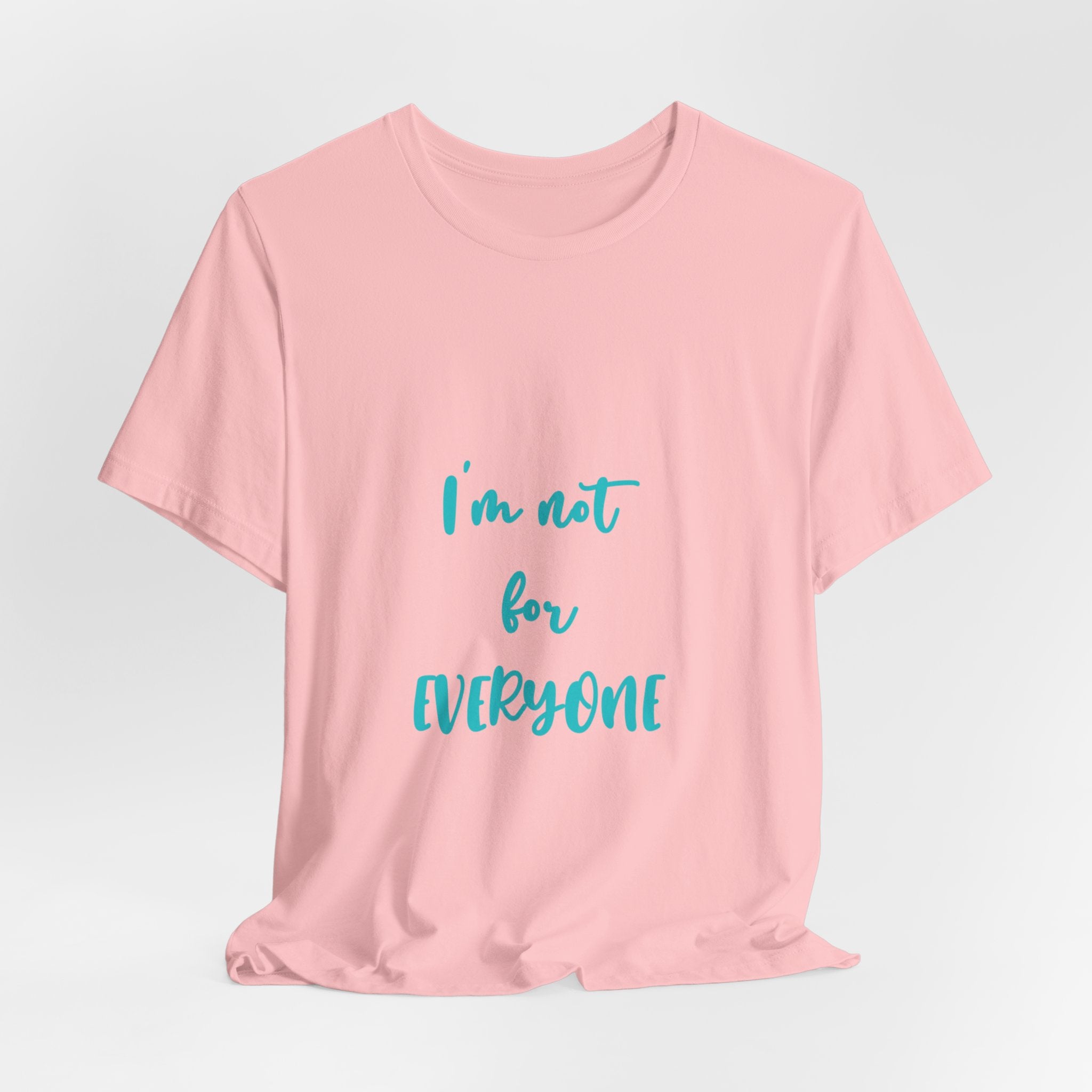I'm Not For Everyone Unisex T-Shirt in Pink | NOFXGVN