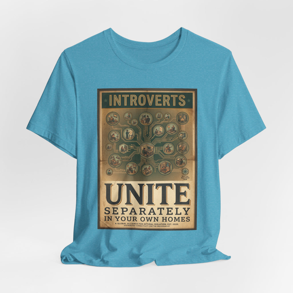 Introverts Unite Tee - Vintage Social Distancing T‑Shirt